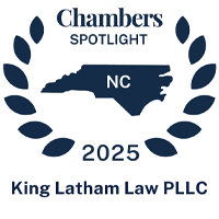 Chambers Spotlight NC 2025 | King Latham Law PLLC